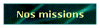 Nos missions